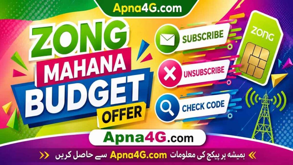 Zong Mahana Budget Offer