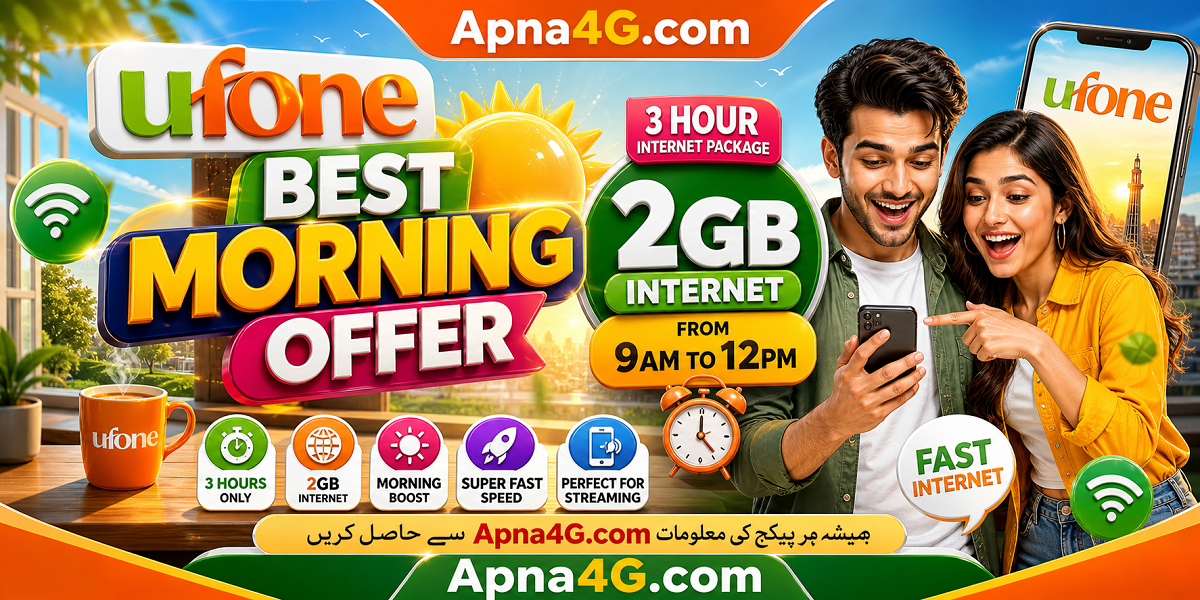 Ufone Best Morning Offer Details
