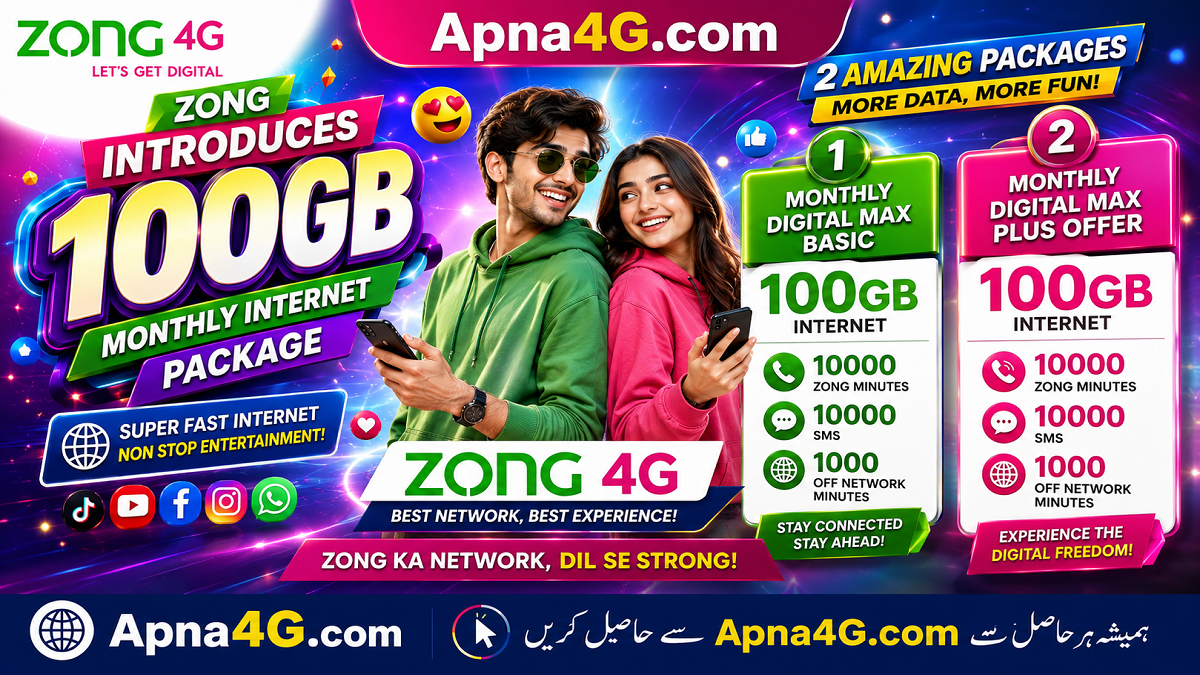 Zong Monthly Internet Package 100GB