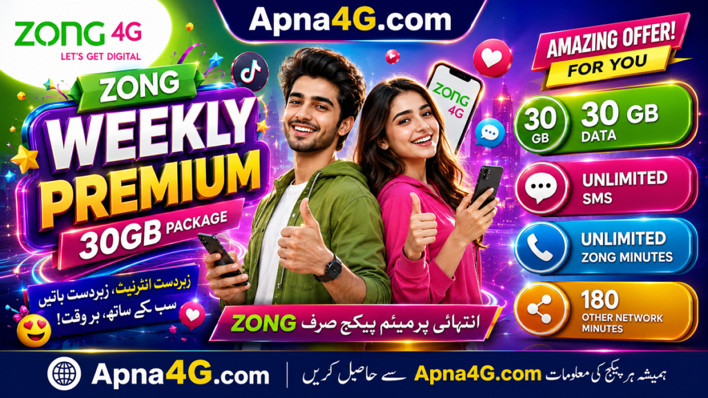 Zong Internet Package Weekly 30GB